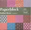 Paperblock Balkan Roses season 1